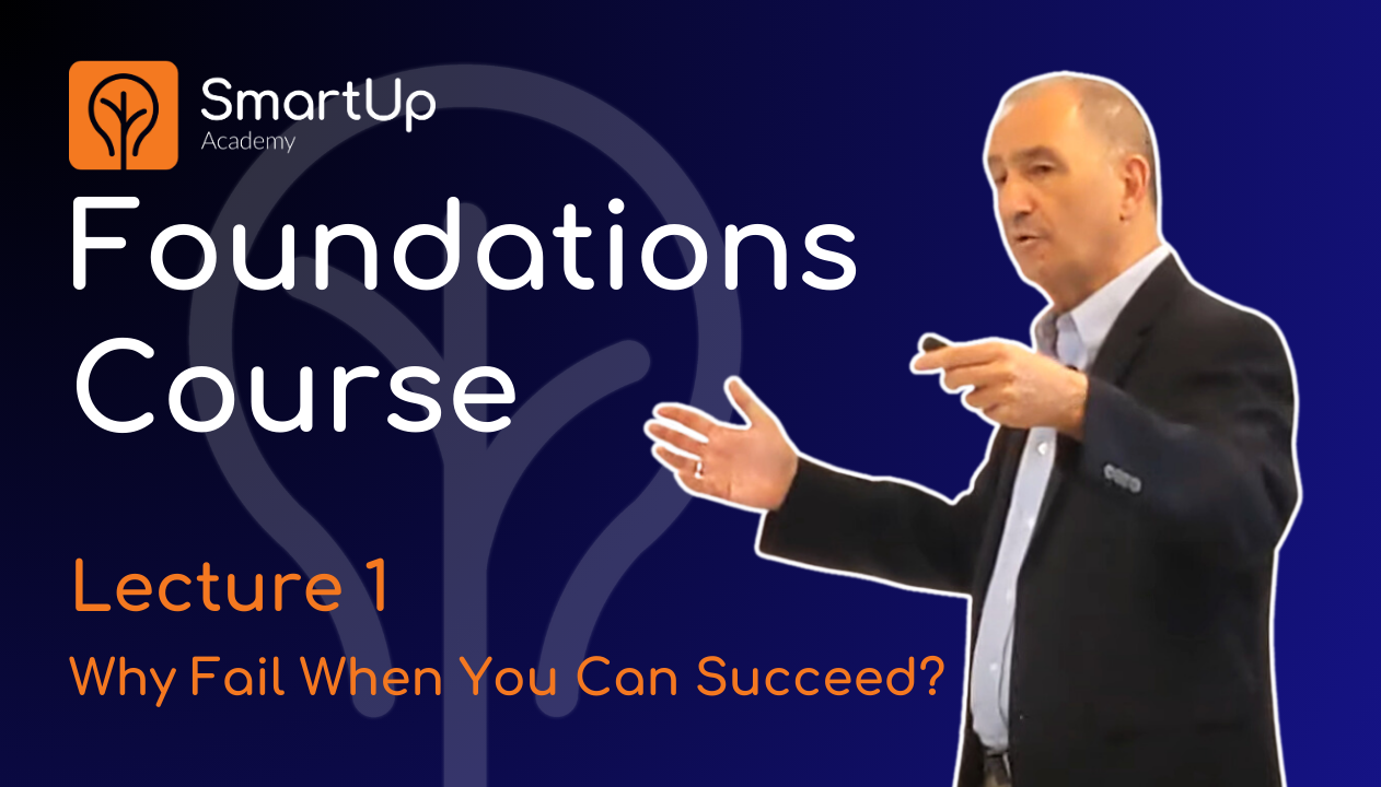 Foundations Course – Lecture 1 – Strive for Profitability